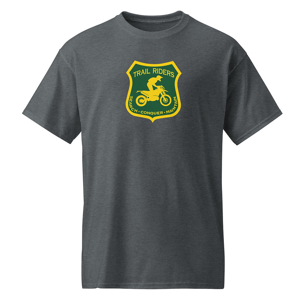 Thumbnail: Trail Riders  Search•Conquer•Maintain - T-Shirt