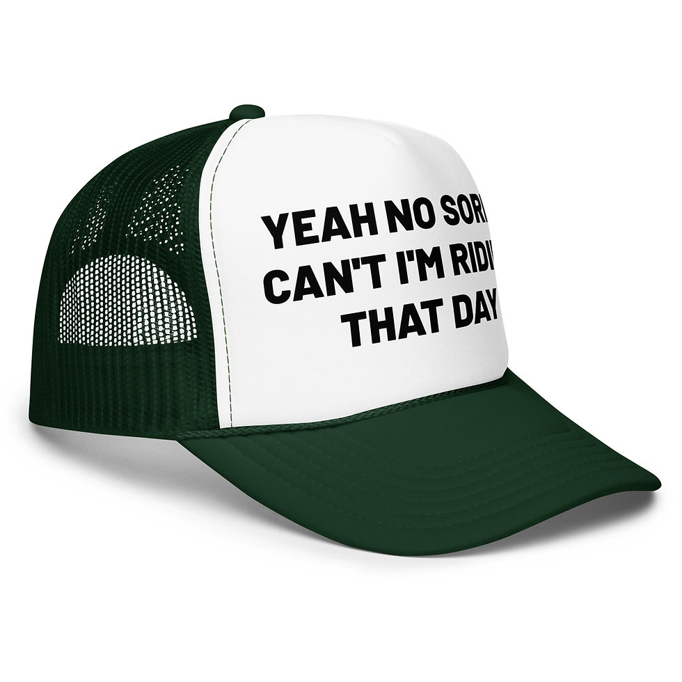 Thumbnail: yeah no, sorry… - Foam Trucker Hat