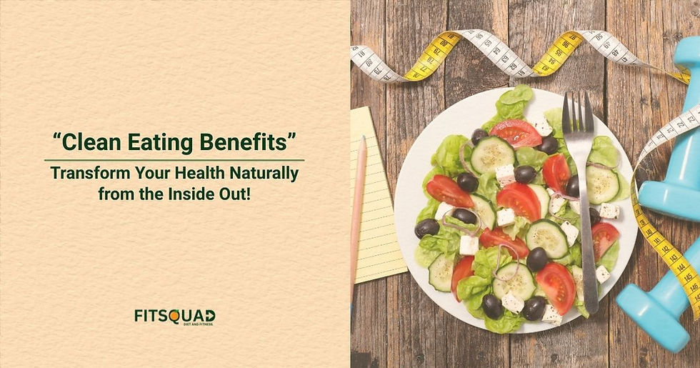 Clean Eating Benefits