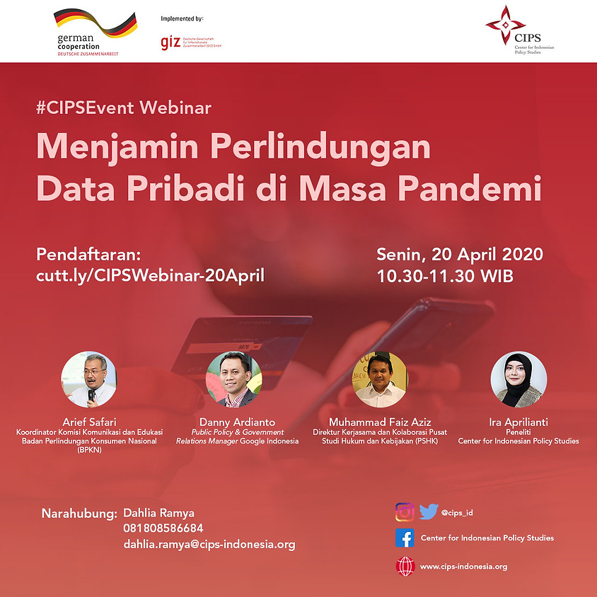 #CIPSEvent Webinar: Menjamin Perlindungan Data Pribadi di Masa Pandemi