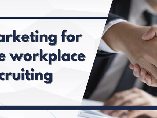 Marketing for Workplace Recruiting