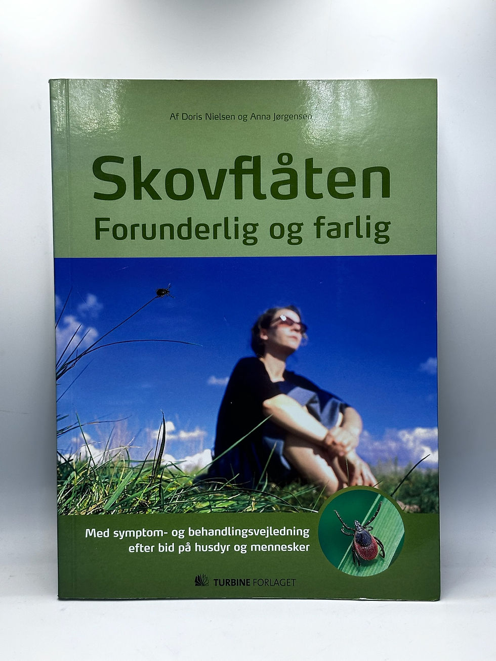 Skovflåten Forunderlig og farlig (Doris Nielsen & Anne Jørgensen) Pre-owned,