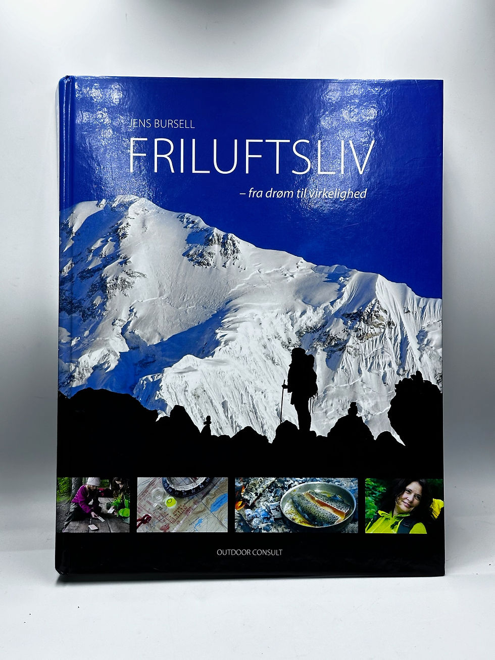 Friluftsliv-fra drøm til virkelighed (Jens Bursell) Pre-owned,