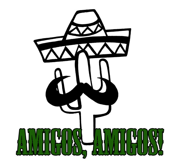Amigos, Amigos!