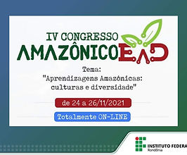IV Congresso Amazônico de EaD/IFRO realiza inscrições para participação nas atividades