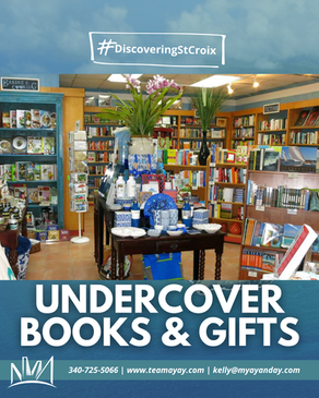 Undercover Books & Gifts: A Slice of What Makes St. Croix So Special