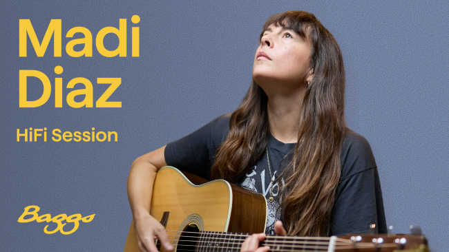 Baggs Presents HiFi Sessions: Madi Diaz