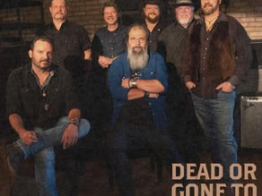 Steve Earle And Reckless Kelly Release Second Collaborative Single “DEAD OR GONE TO DALLAS” August 22