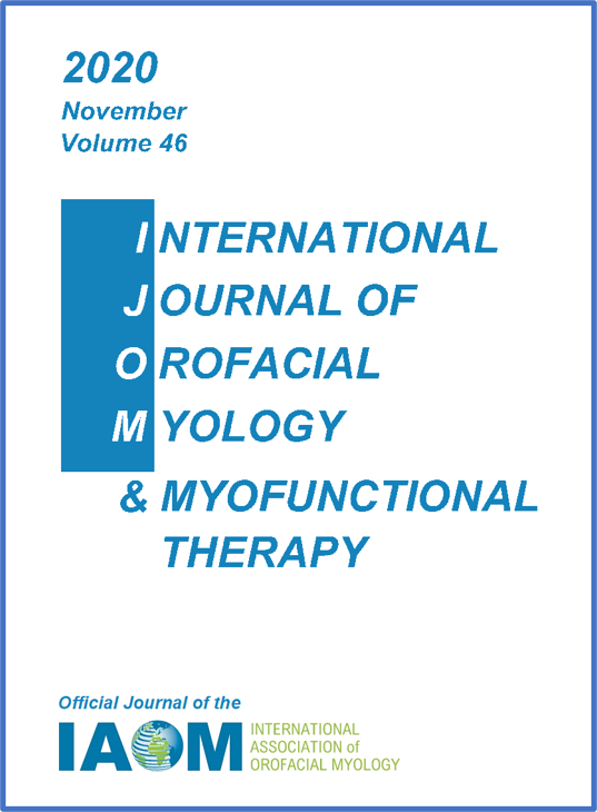 International Journal of Orofacial Myology and Myofunctional Therapy (IJOM) 