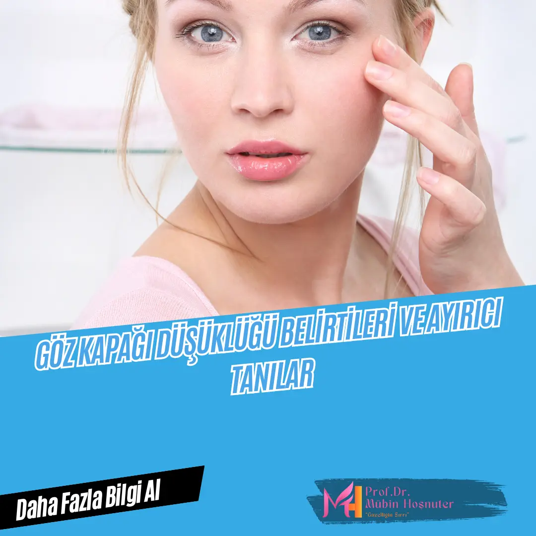 göz kapağı düşüklüğü