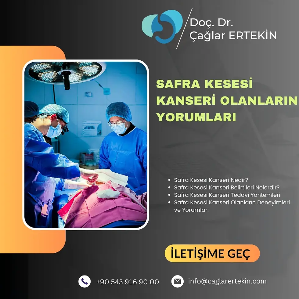 Safra Kesesi Kanseri Olanların Yorumları