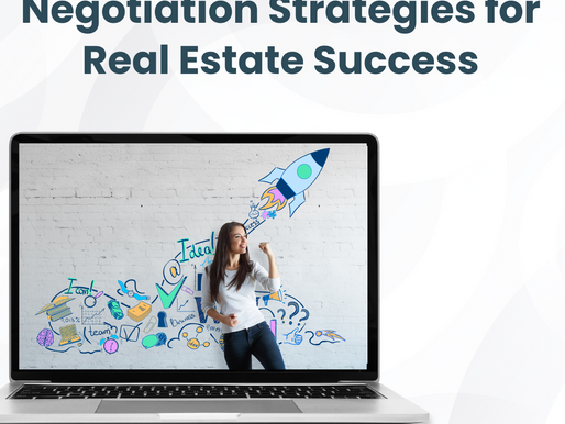 Mastering Real Estate Negotiation: Key Strategies for Success