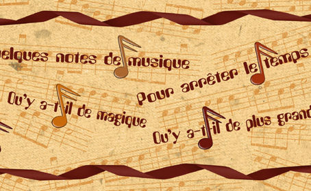 Quelques notes de musique.....
