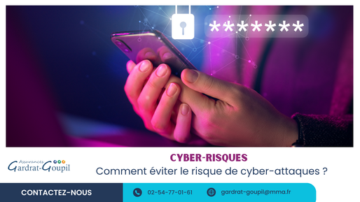 Comment éviter le risque de cyber-attaques ?