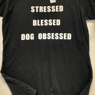 Stressed Blessed Dog Obsessed - Tshirt - Black XL