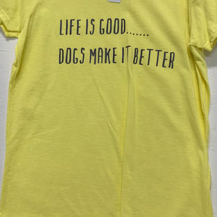 Life Is Good... Dogs Make It Better - Tshirt - Yellow M