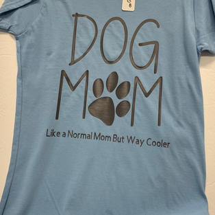 Dog Mom, Like A Normal Mom But Way Cooler - Tshirt - Light Blue L