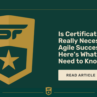 Is Certification Really Necessary for Agile Success? Here’s What You Need to Know