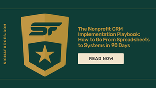 The Nonprofit CRM Implementation Playbook: How to Go From Spreadsheets to Systems in 90 Days