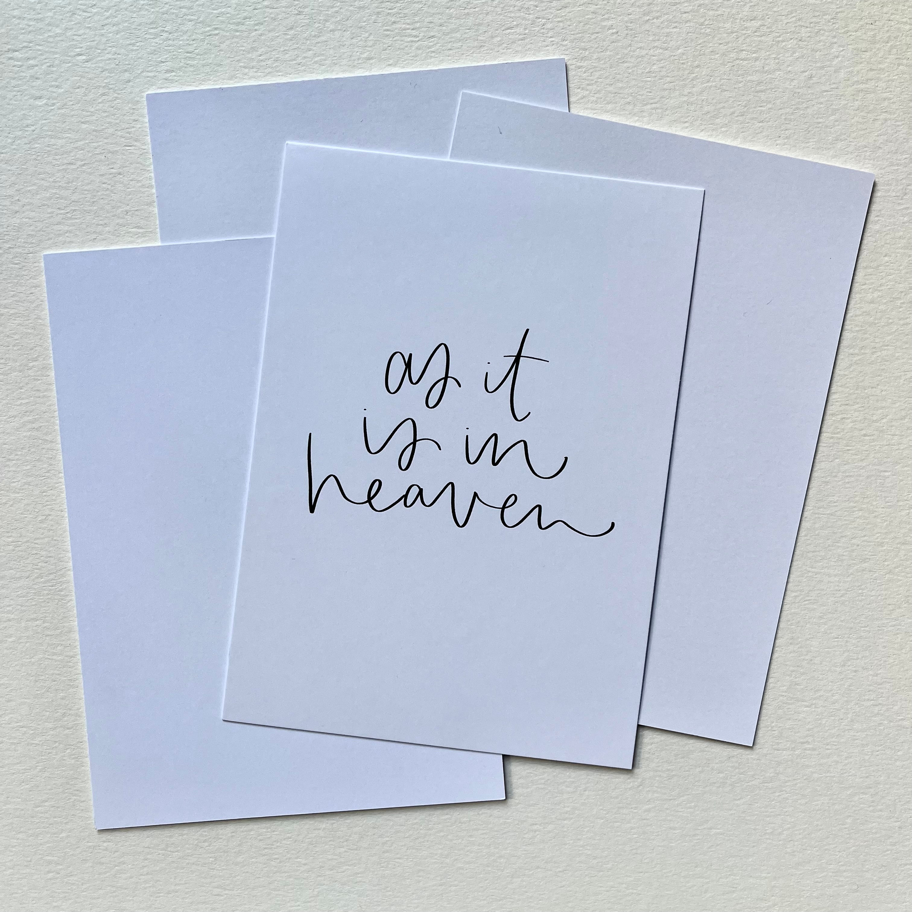 "As it is in Heaven" print