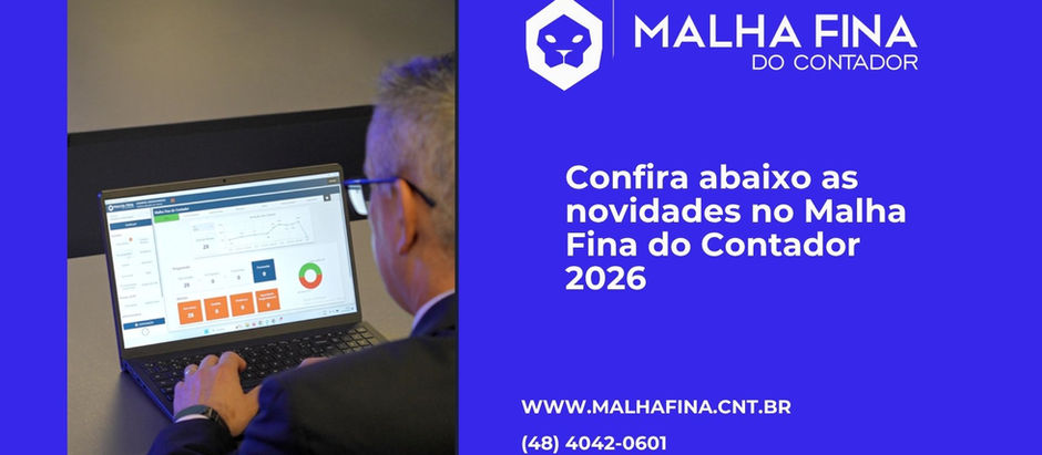 NOVIDADES NO MALHA FINA DO CONTADOR 2026