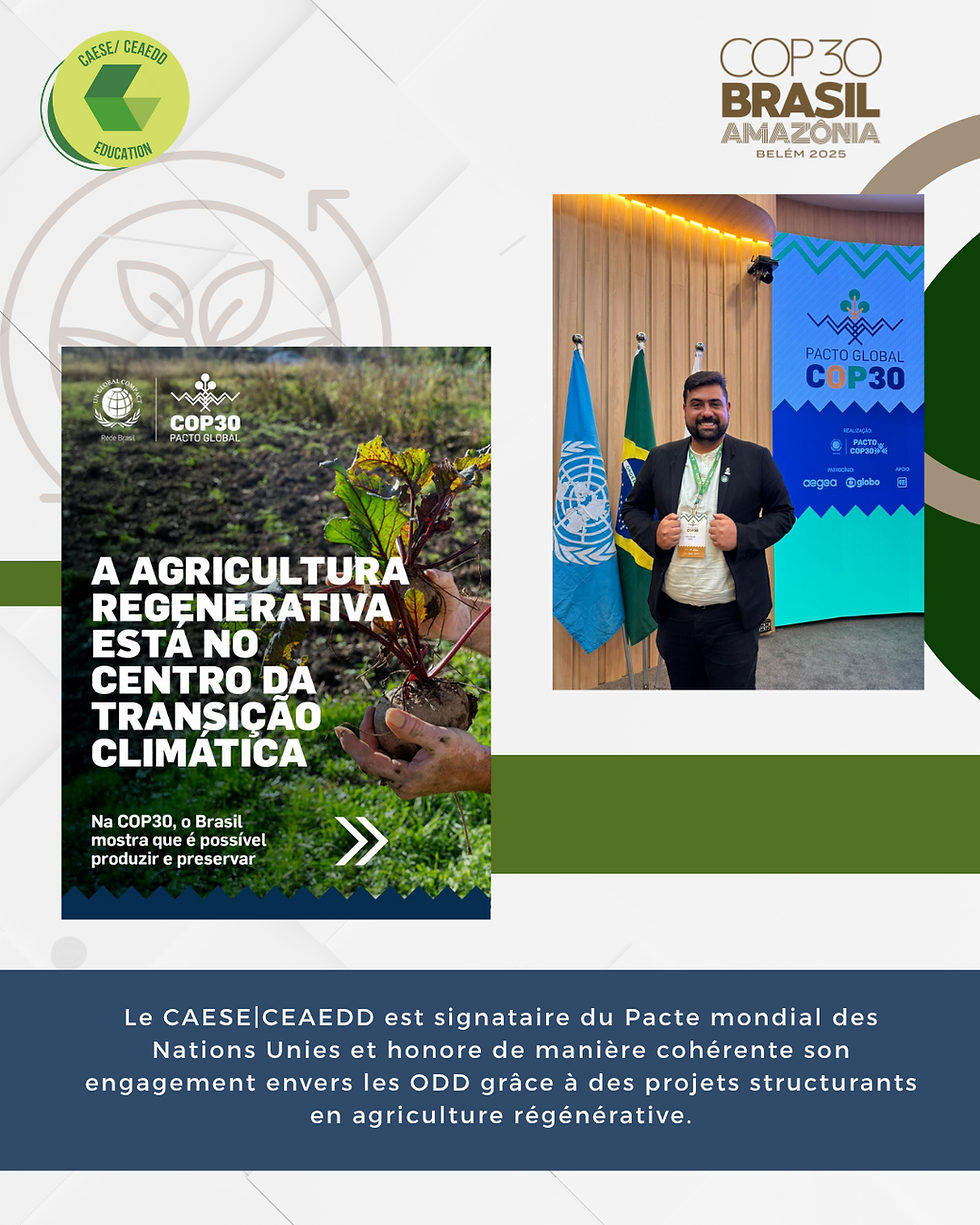Science, Diplomatie et Durabilité : Le Rôle du CAESE|CEAEDD dans l’Agenda Régénératif