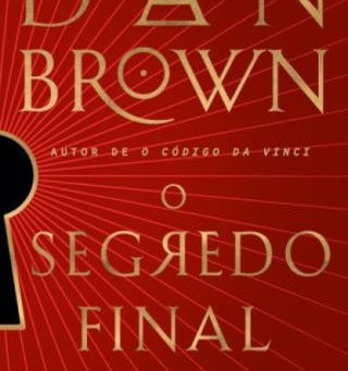 Resenha  O Segredo Final - Dan Brown 