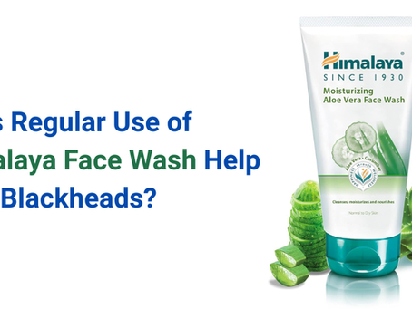 Does Regular Use of Himalaya Face Wash Help with Blackheads?