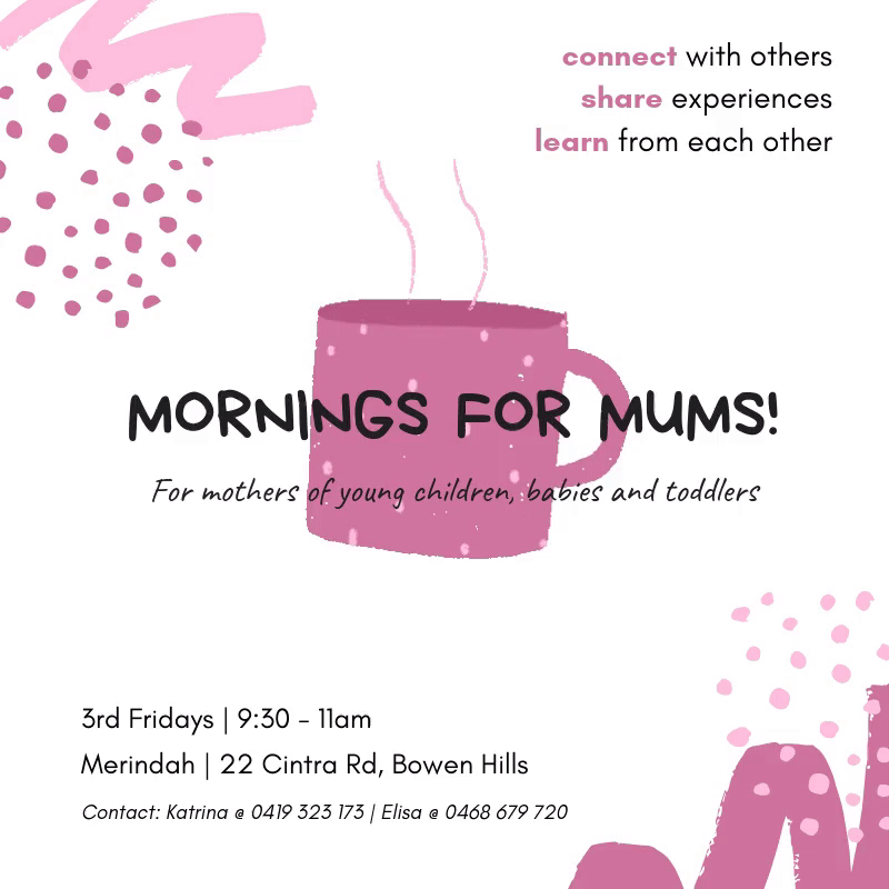 Mornings for Mums