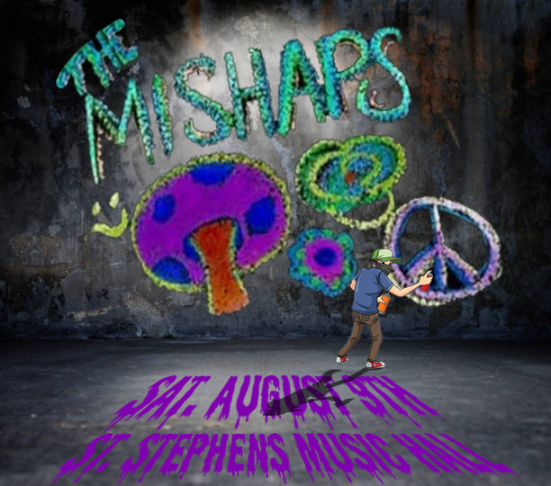 The Mishaps