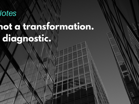 AI Is Not a Transformation. It is a diagnostic