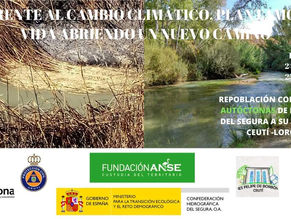 REPOBLACIÓN DEL BOSQUE DE RIBERA DEL RÍO SEGURA - FEBRERO 2021