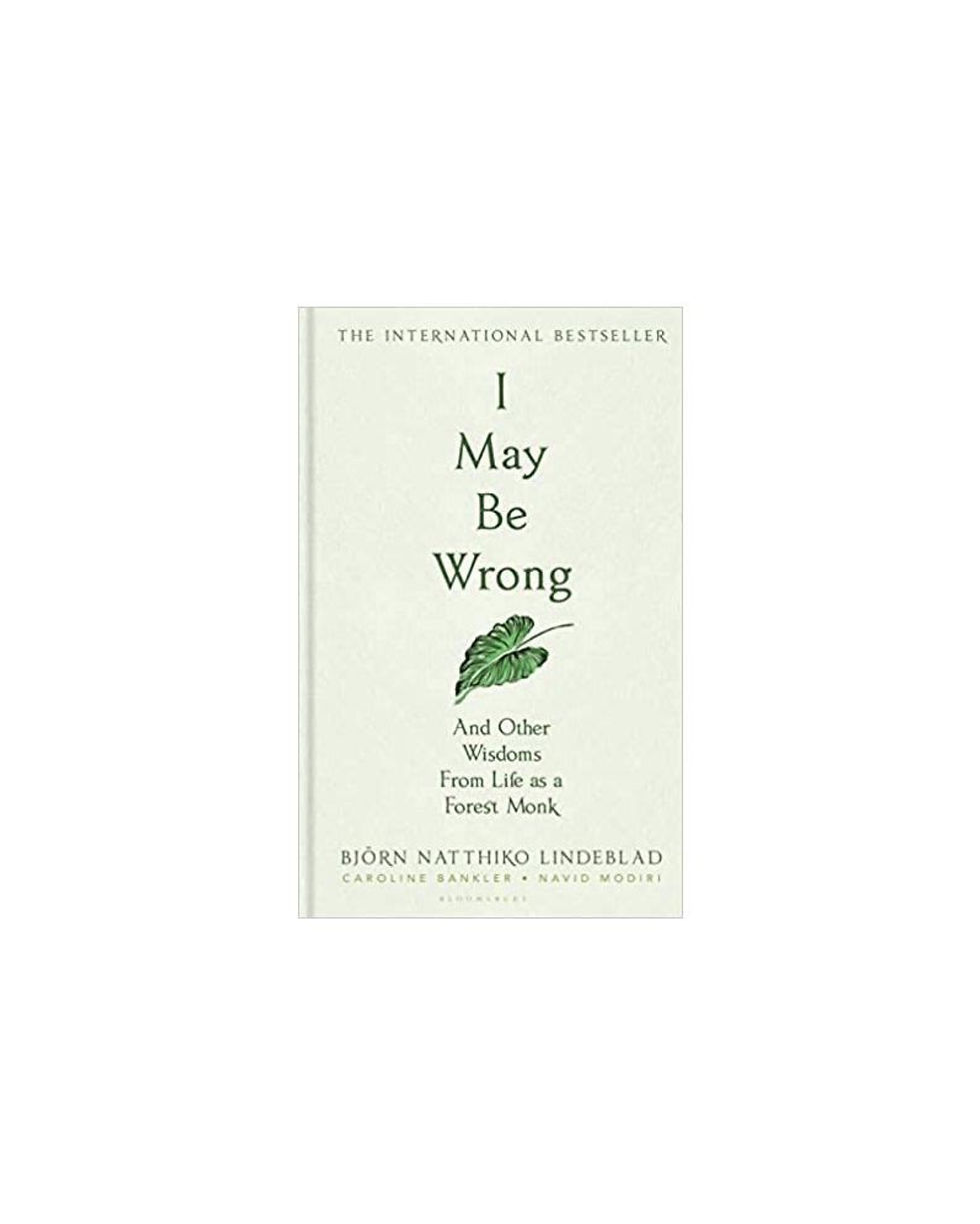 Books & Breath Book Club Review: I May Be Wrong by Björn Natthiko Lindeblad
