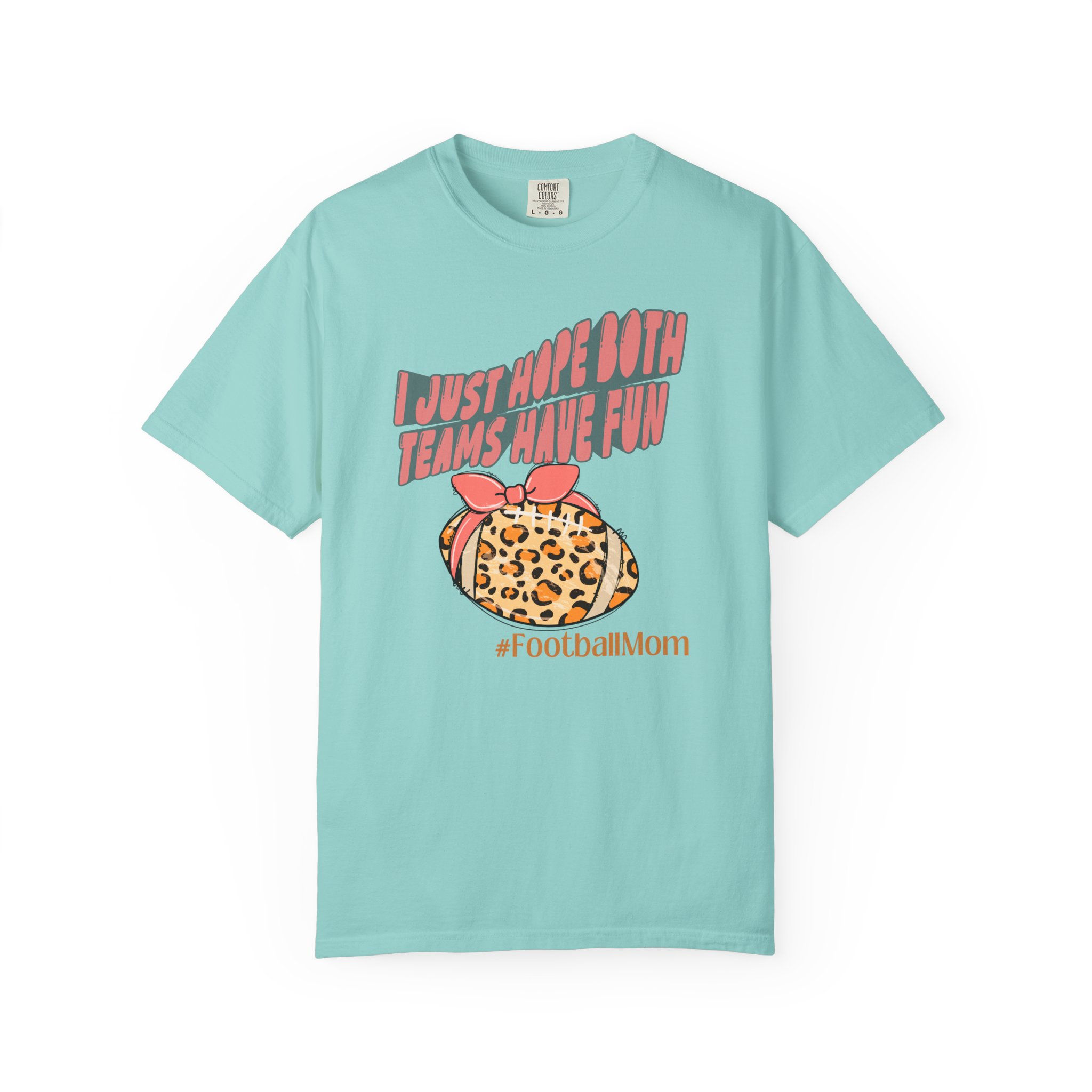 I Just Hope Both Teams Have Fun- T-Shirt 