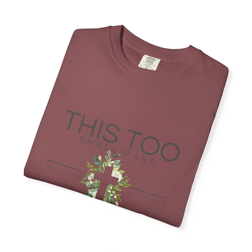 Thumbnail: This Too Shall Pass T-shirt