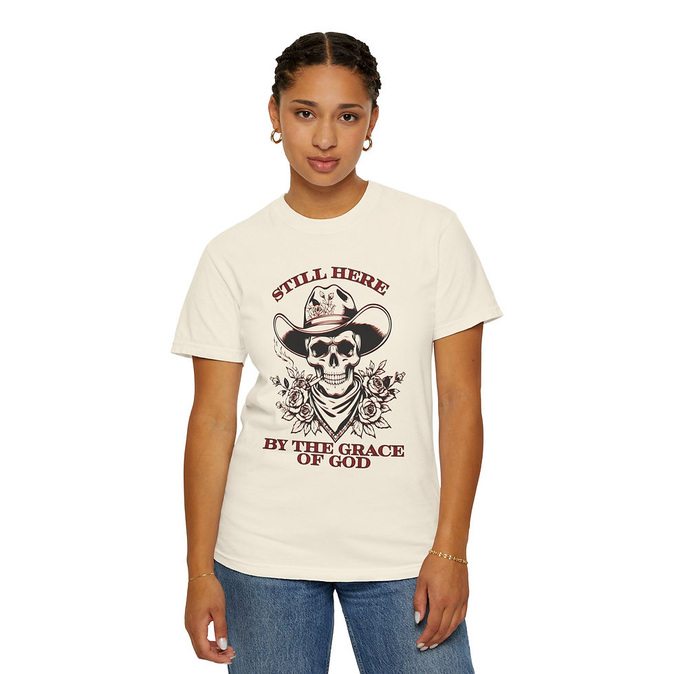 Thumbnail: Still Here by the Grace of God T-Shirt