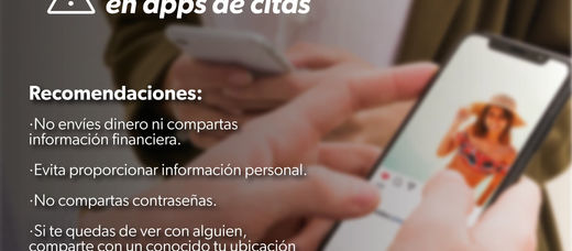 *Evita fraudes y extorsiones en aplicaciones de citas*