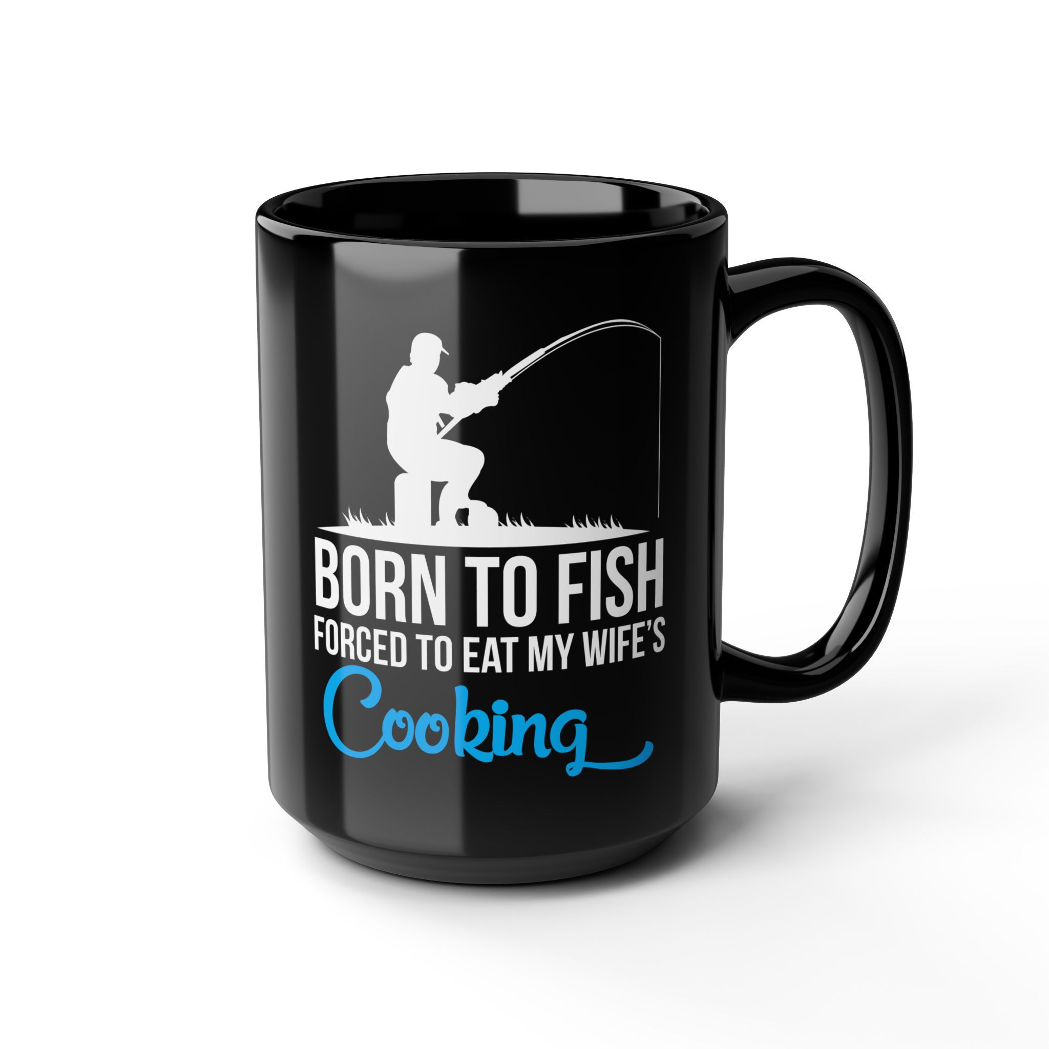 Born to fish forced to eat my wife’s cooking