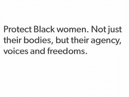 Protect Black Women and Girls.