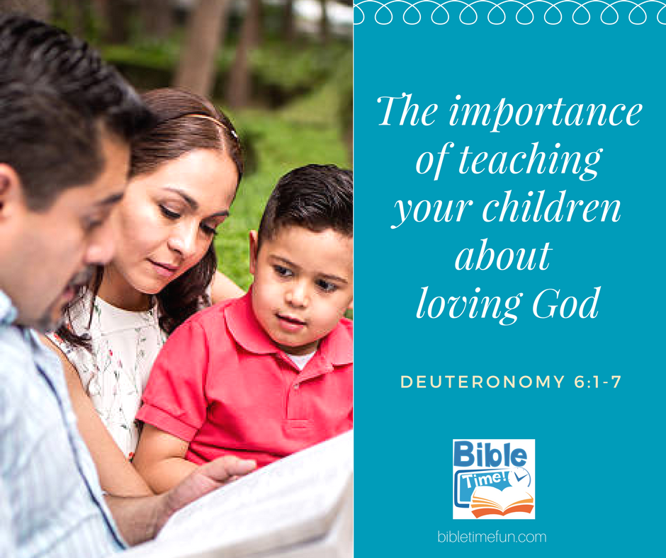 Teaching your children to love God