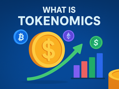 What Is Tokenomics and What Makes a Crypto Project Valuable?