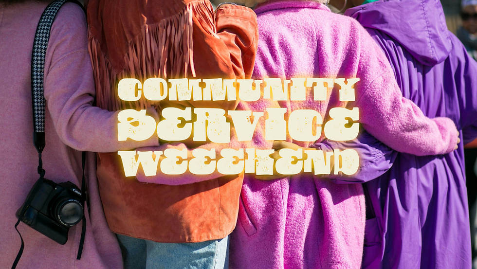 Community Service Weekend