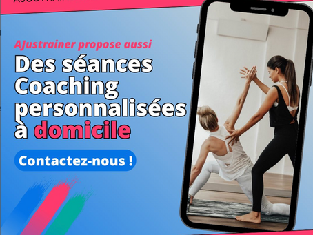 Séances de coaching à domicile 🏠