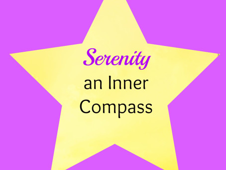 How to Use Serenity as an Inner Compass