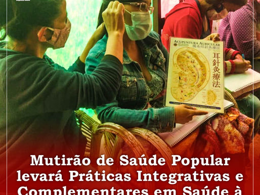 MUTIRÃO DE SAÚDE POPULAR LEVARÁ PRÁTICAS INTEGRATIVAS E COMPLEMENTARES EM SAÚDE À JUERANA