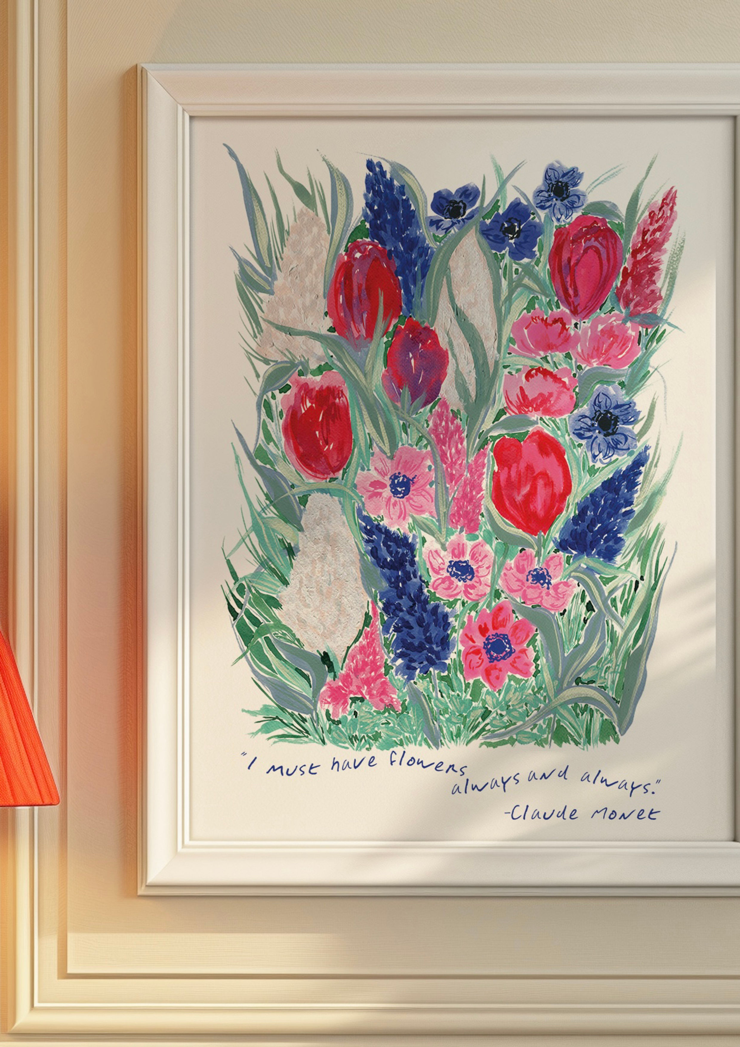 ‘I must have flowers always and always.’ - Monet Quote Print