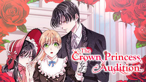 "The Crown Princess Audition" Graphic Novel Review