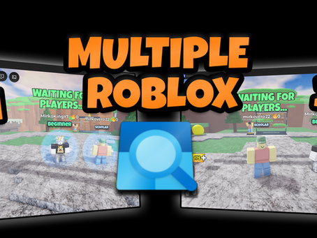 Run Multiple Roblox Instances on One PC