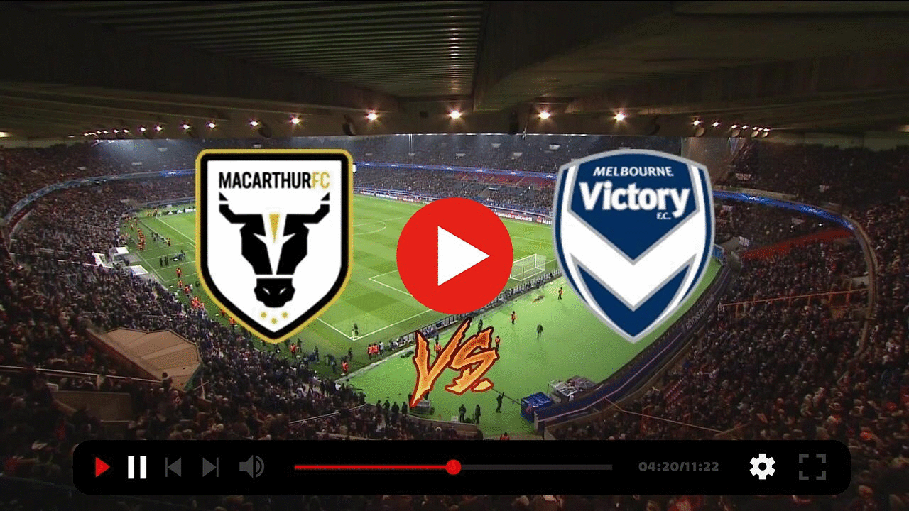 [FREE!] Macarthur vs Melbourne Victory live free 24 November Familia Chimini Scouts A.C.E.