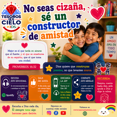 No seas cizaña, sé un constructor de amistad